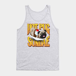 Hot Pug Sundae Tank Top